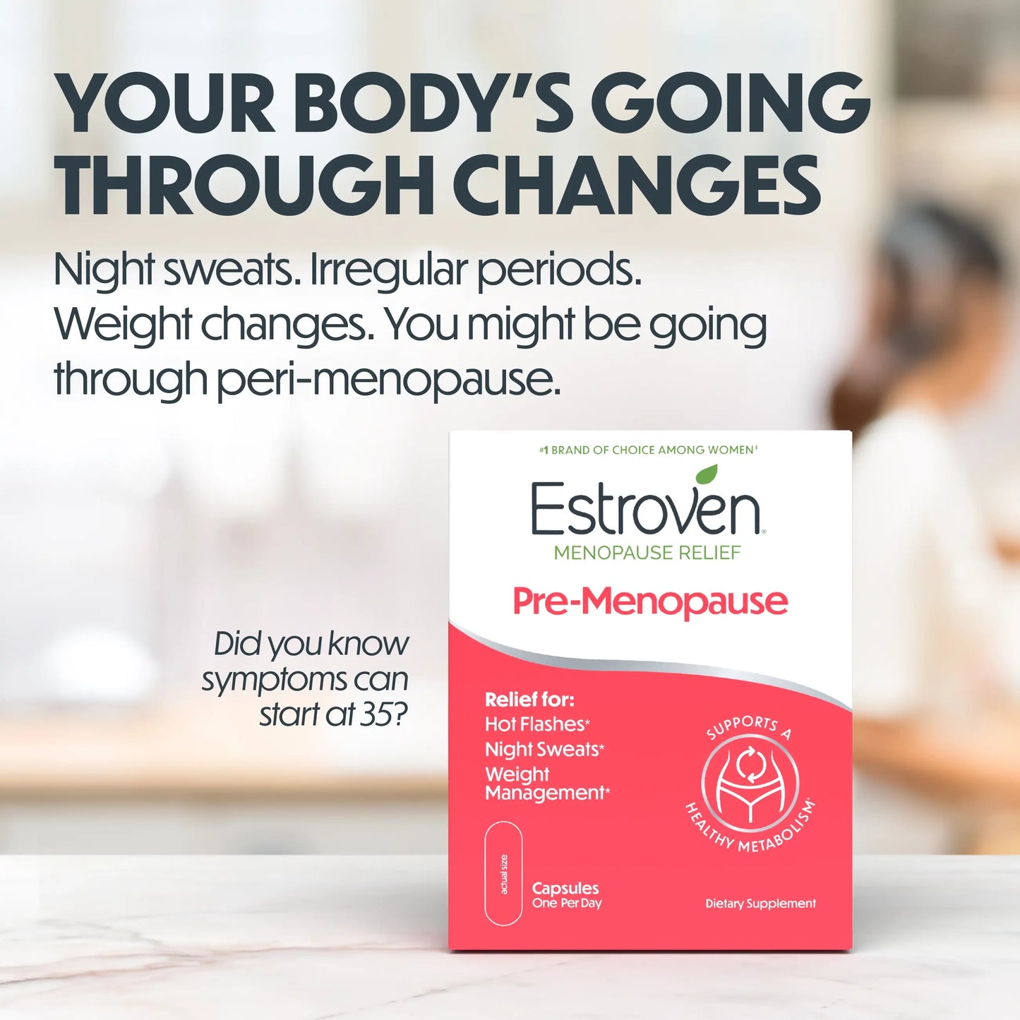 Estroven® Menopause Relief Pre-Menopause